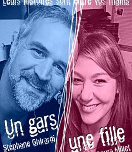 Stéphane Ghirardi & Laura Millet dans « Un Gars Une Fille ».