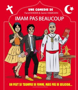 Alice Garnier, Samir Hamdani et Mehdi Fettah dans « Imam pas beaucoup»